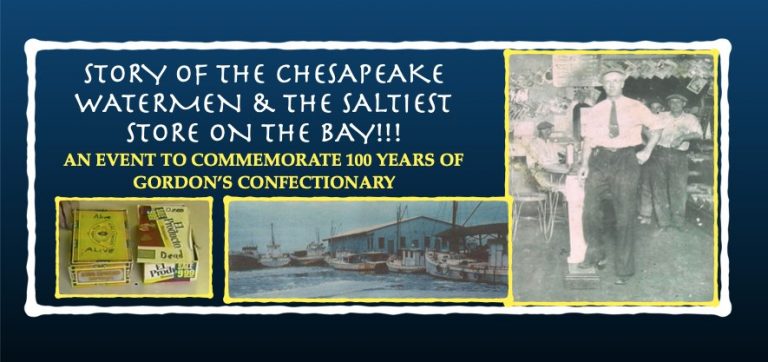 Story of the Chesapeake Watermne and the Saltiest Store on the Bay Event 768x362